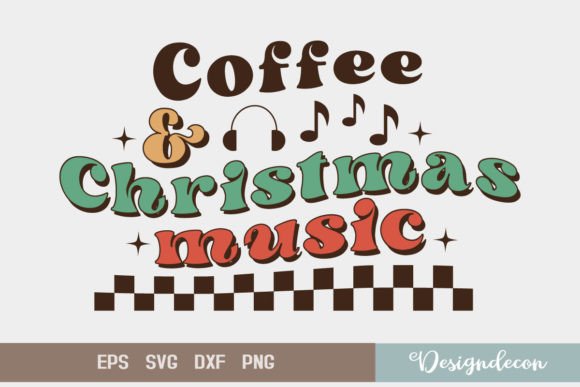 Coffee Christmas Music Sublimation SVG: Graphics for Crafts & Content