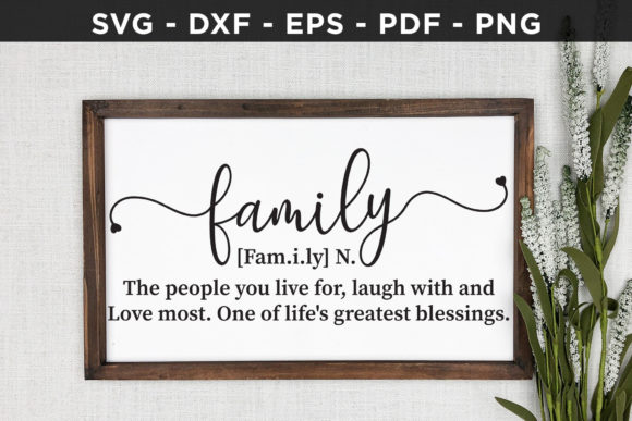 Family Sign SVG Graphics for Crafts & Local Branding