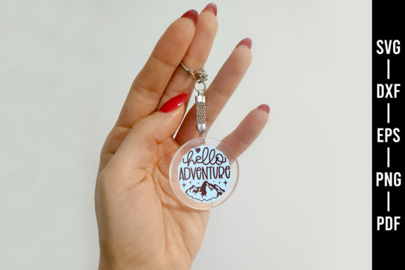 Hello Adventure SVG – Keychain Graphics for Crafts