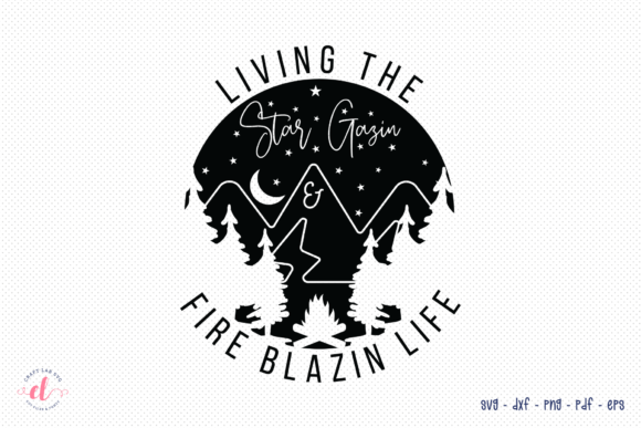 Living the Star Gazin Fire Blazin Life: Crafts & Graphics