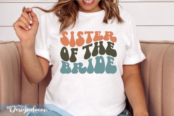 Sister of the Bride Retro Sublimation Graphics