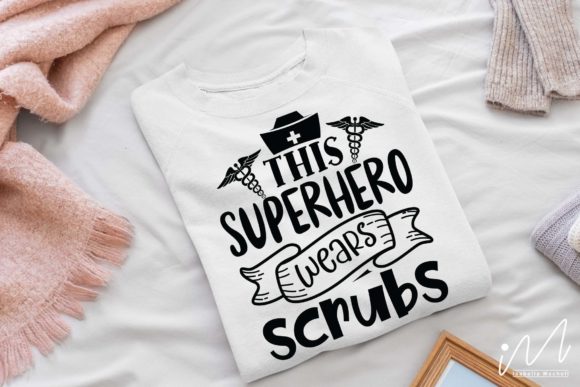 This Superhero Wears Scrubs SVG: Graphics for Crafts & Branding